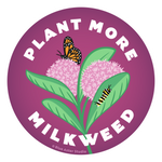 Load image into Gallery viewer, Plant More Milkweed Sticker
