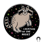 Load image into Gallery viewer, Creature Of The Night Raccoon Magnet
