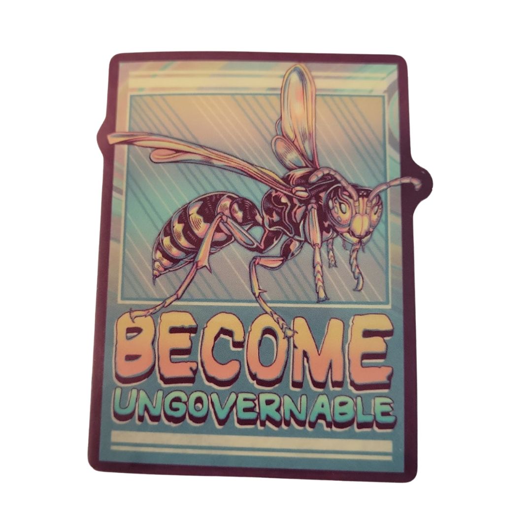 Become Ungovernable- Wasp Sticker