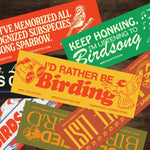Load image into Gallery viewer, Rather Be Birding Bumper Sticker
